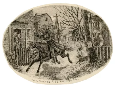 The 18th of April, Paul Revere Rides to spread the alarm